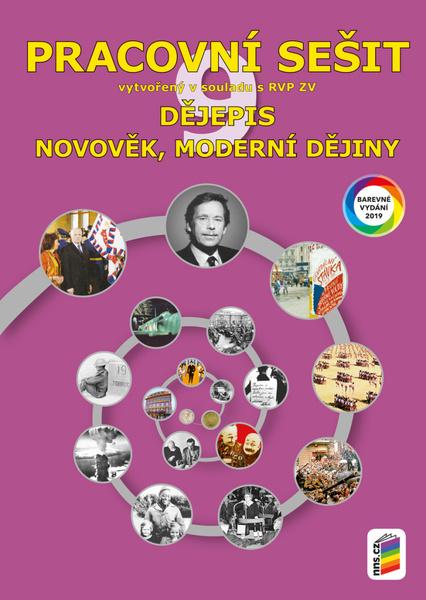 Dějepis 9 Novověk, moderní dějiny Pracovní sešit - 978-80-7600-121-3