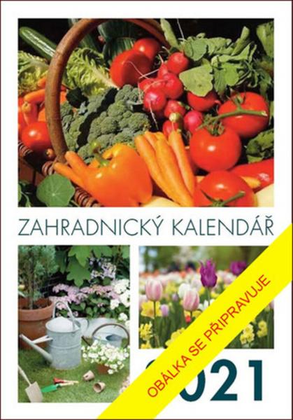 Zahradnický kalendář 2021 - 978-80-242-6819-4