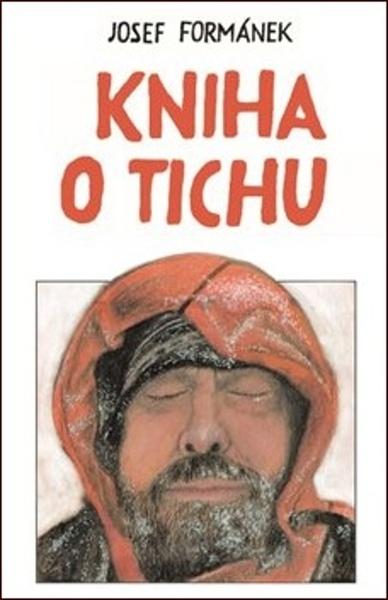 Kniha o tichu - 978-80-905581-8-2