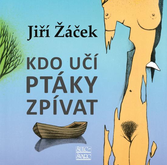 Kniha Kdo učí ptáky zpívat