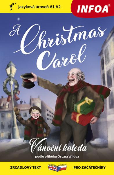 A Christmas Carol/Vánoční koleda - 978-80-7547-603-6