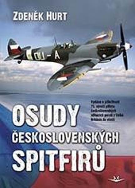 Osudy československých Spitfirů - 978-80-7573-076-3
