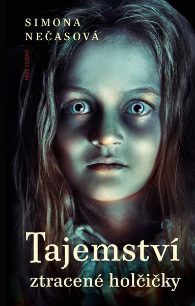 Kniha Tajemství ztracené holčičky