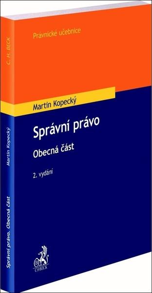 Správní právo Obecná část - 978-80-7400-820-7