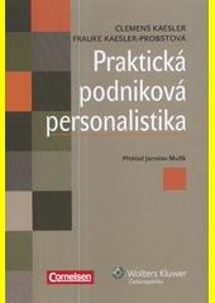 Praktická podniková personalistika - 978-80-7357-913-5