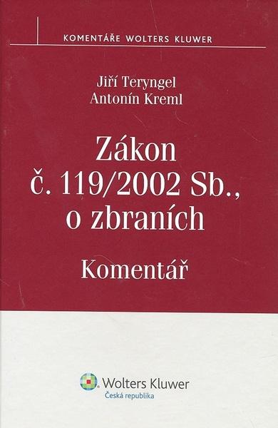 Zákon č. 119/2002 Sb., o zbraních. Komentář - 978-80-7357-461-1