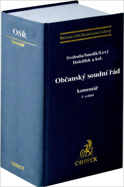 Občanský soudní řád Komentář - 978-80-7400-828-3