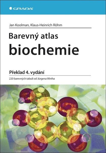 Barevný atlas biochemie - 978-80-247-2977-0