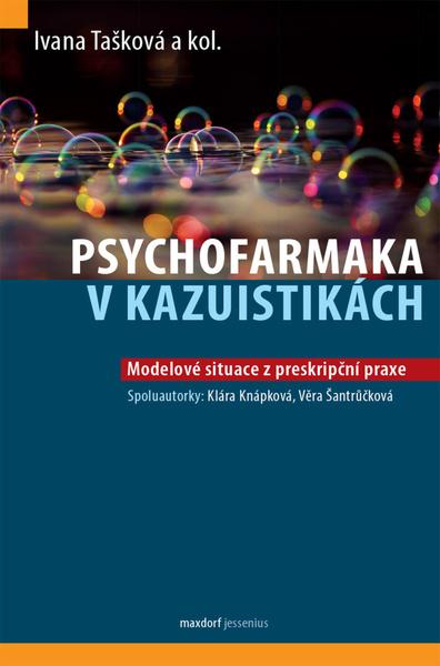 Psychofarmaka v kazuistikách - 978-80-7345-678-8