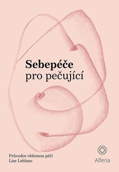 Sebepéče pro pečující - 978-80-271-1395-8