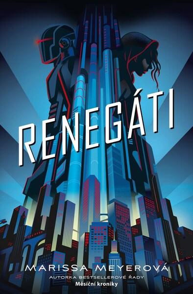Renegáti - 978-80-252-5103-4