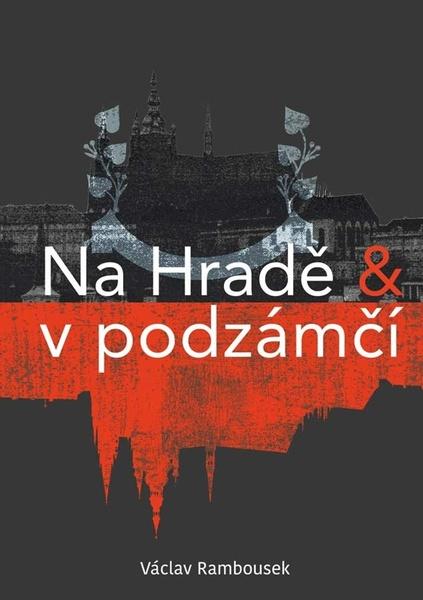 Na Hradě a v podzámčí - 978-80-7666-045-8