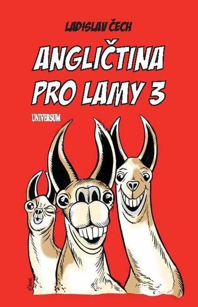 Angličtina pro lamy 3 - 978-80-242-7546-8