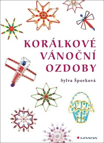 Korálkové vánoční ozdoby - 978-80-271-3239-3