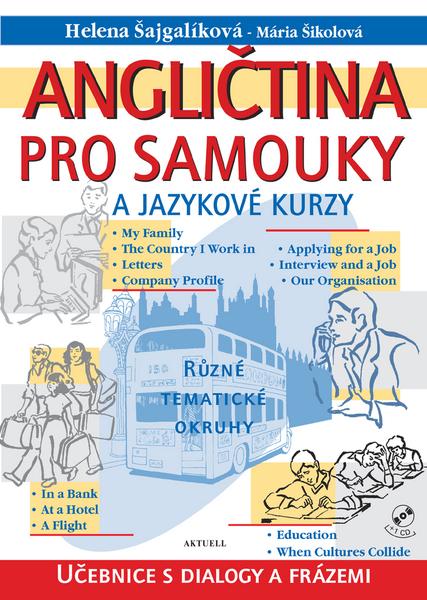 Angličtina pro samouky a jazykové kurzy + CD - 8089153151