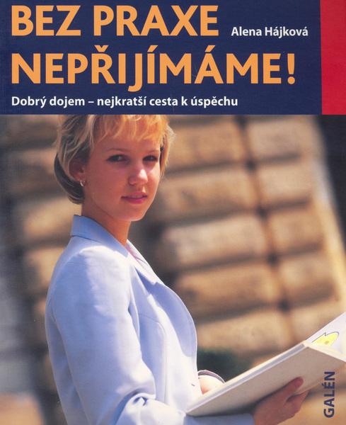 Bez praxe nepřijímáme! - 8072624172