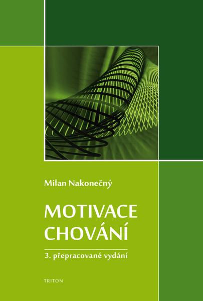 Motivace chování - 9788073878306