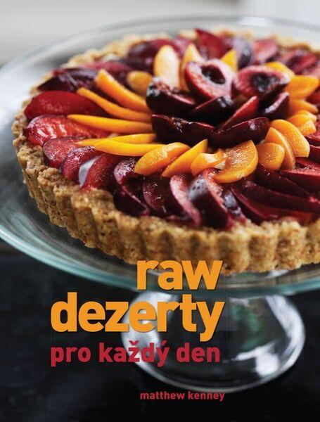 Raw dezerty pro každý den - 9788073703516