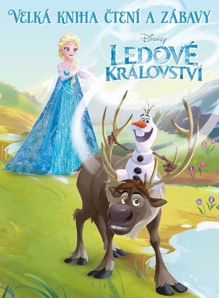 Ledové království Velká kniha čtení a zábavy - 9788025237120