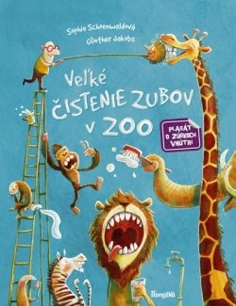 Veľké čistenie zubov v ZOO - 9788055167084