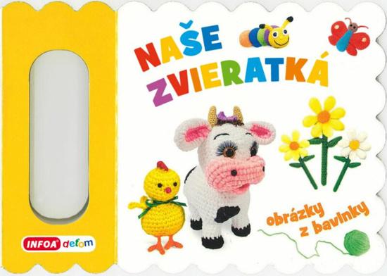 Naše zvieratká - 9788075476999