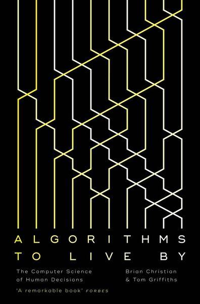 Algorithms to Live By - 0007547994