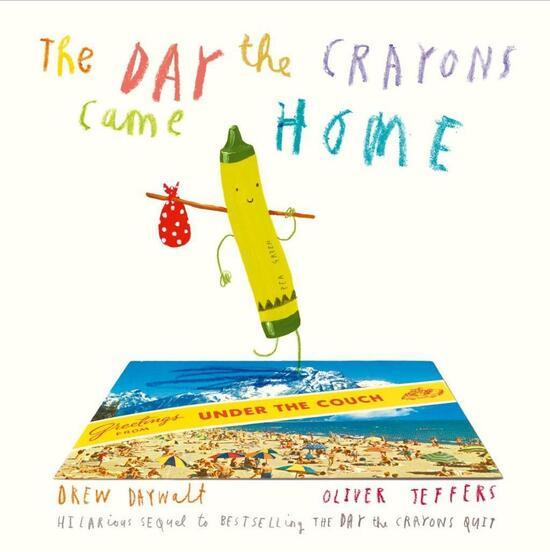 The Day the Crayons Came Home - 0008124442