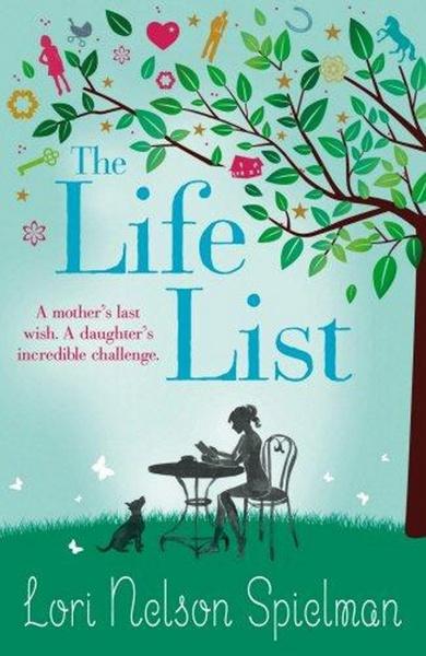 The Life List - 0099580152