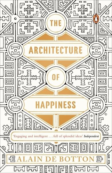 The Architecture of Happiness - 0241970059