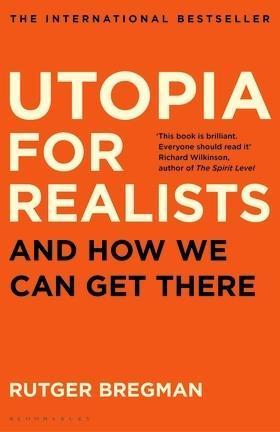 Utopia for Realists - 1408890275