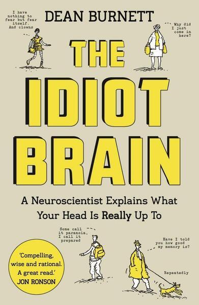 The Idiot Brain - 1783350822