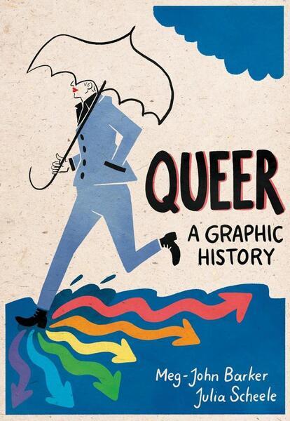 Queer: A Graphic History - 1785780719