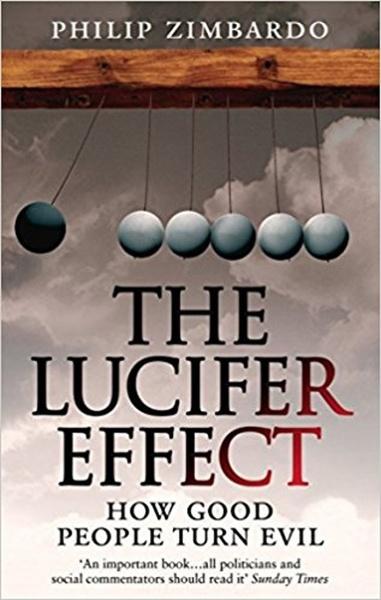 The Lucifer Effect - 1846041031