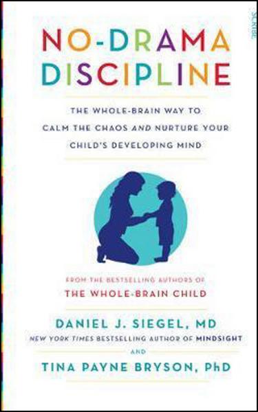 No-Drama Discipline - 1922247561