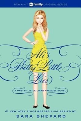 Pretty Little Liars: Ali's Pretty Little Lies - 0062233378