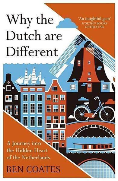 Why the Dutch are Different - 1857886852