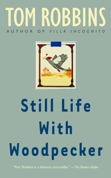 Still Life With Woodpecker - 0553348973