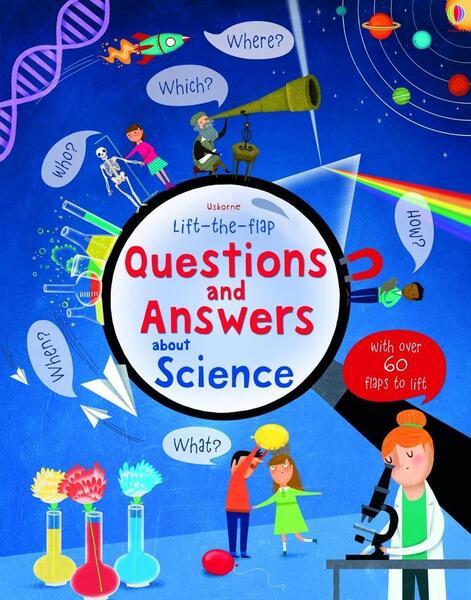 Lift-the-flap Questions and Answers about Science - 1409598985
