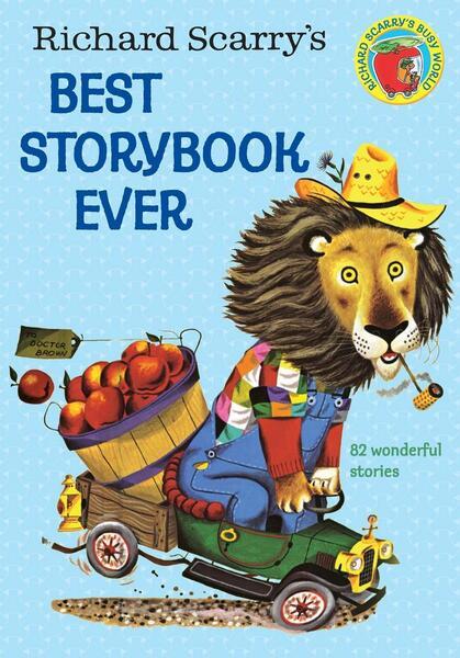 Richard Scarry's Best Story Book Ever - 0307165485