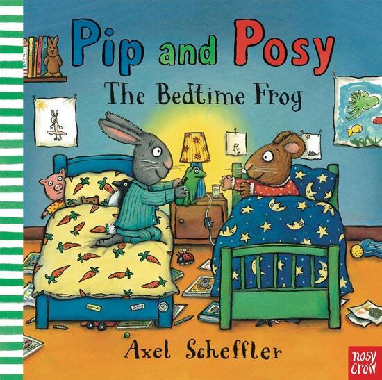 Pip and Posy: The Bedtime Frog - 085763383X