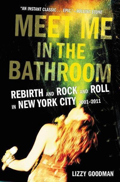 Meet Me in the Bathroom - 0062233106