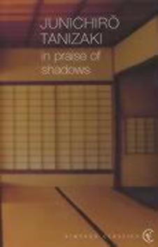 In Praise of Shadows - 0099283573