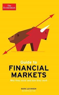 The Economist Guide To Financial Markets 7th Edition - 1788160347