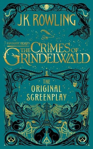Fantastic Beasts: The Crimes of Grindelwald - The Original Screenplay - 1408711702