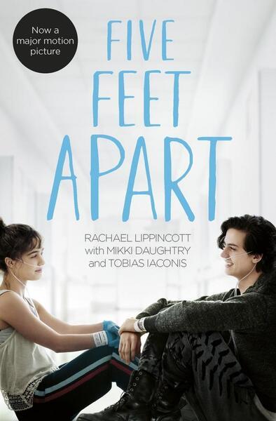 Five Feet Apart. Film Tie-In - 1471185095