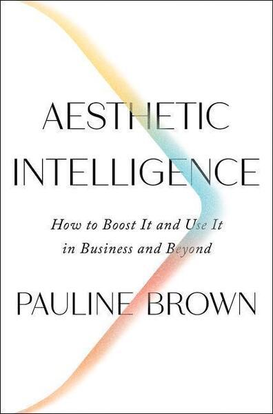 Aesthetic Intelligence - 0062883305