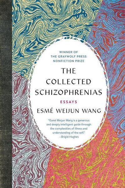 The Collected Schizophrenias - 1555978274