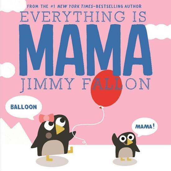 Everything Is Mama - 1250125839