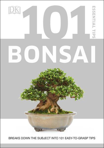 101 Essential Tips Bonsai - 0241408598