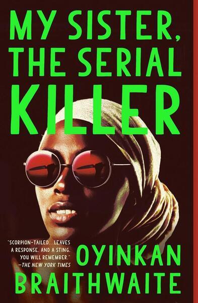 My Sister, the Serial Killer - 0525564209